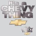 IT IS CHEVY THING